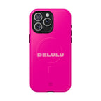 Delulu